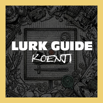 Ultimate Lurk Guide